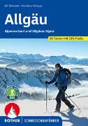 Allgäu – Alpenvorland und Allgäuer Alpen