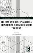 Theory and Best Practices in Science Communication Training