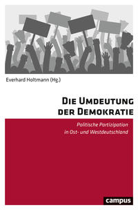 Vorderes Coverbild Die Umdeutung der Demokratie