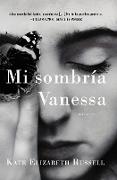 My Dark Vanessa \ Mi sombría Vanessa (Spanish edition)