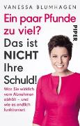 Vorderes Coverbild Ein paar Pfunde zu viel? Das ist nicht Ihre Schuld!