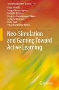 Neo-Simulation and Gaming Toward Active Learning