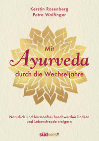 Vorderes Coverbild Mit Ayurveda durch die Wechseljahre