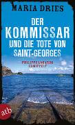 Der Kommissar und die Tote von Saint-Georges