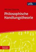 Philosophische Handlungstheorie