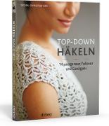 Top-­Down: Häkeln