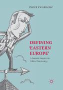 Defining ‘Eastern Europe’