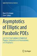 Asymptotics of Elliptic and Parabolic PDEs