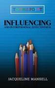 Influencing and Interpersonal Effectiveness