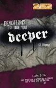 Devotions to Take You Deeper