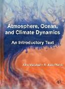 Atmosphere, Ocean and Climate Dynamics