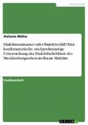 Dialektrenaissance oder Dialektverfall? Eine konfirmatorische, stichprobenartige Untersuchung der Dialektbeliebtheit des Mecklenburgischen im Raum Malchin