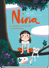 Vorderes Coverbild Nina - Ein grandioses letztes Jahr im Kindergarten
