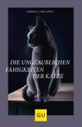 Die unglaublichen Fähigkeiten der Katze