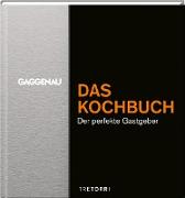 GAGGENAU - Das Kochbuch