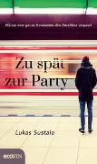 Zu spät zur Party