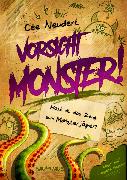 Vorsicht, Monster! - Hast du das Zeug zum Monsterjäger? (Band 1)