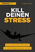 Kill deinen Stress!