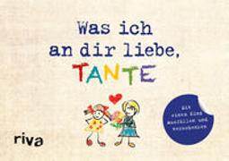 Was ich an dir liebe, Tante – Version für Kinder