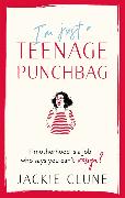 I'm Just a Teenage Punchbag