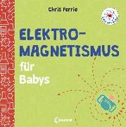 Baby-Universität - Elektromagnetismus für Babys