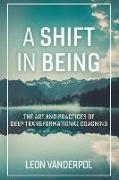 A Shift in Being