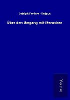 Über den Umgang mit Menschen