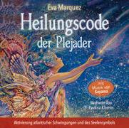 Heilungscode der Plejader [Übungs-CD 1]