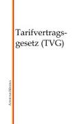 Vorderes Coverbild Tarifvertragsgesetz (TVG)