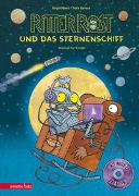 Ritter Rost 16: Ritter Rost und das Sternenschiff (Ritter Rost mit CD und zum Streamen, Bd. 16)