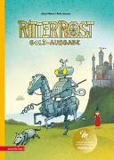 Ritter Rost 1: Goldausgabe (Ritter Rost mit CD und zum Streamen, Bd. 1)