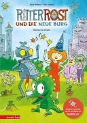 Ritter Rost 17: Ritter Rost und die neue Burg (Ritter Rost mit CD und zum Streamen, Bd. 17)