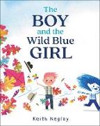 The Boy and the Wild Blue Girl