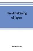 The awakening of Japan