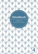 Deluxe Rätselbuch Band 4. XL Rätselbuch in Premium Ausgabe für ältere Leute,Senioren, Erwachsene und Rentner im DIN A4-Format mit extra großer Schrift