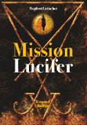 Mission Lucifer