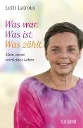 Was war. Was ist. Was zählt