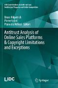 Antitrust Analysis of Online Sales Platforms & Copyright Limitations and Exceptions