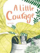 A Little Courage