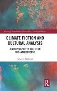 Climate Fiction and Cultural Analysis