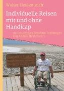 Individuelle Reisen mit und ohne Handicap