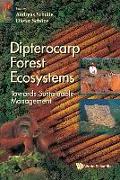 Vorderes Coverbild Dipterocarp Forest Ecosystems: Towards Sustainable Management