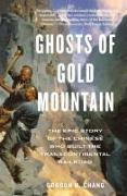 Ghosts of Gold Mountain