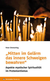 Vorderes Coverbild "Mitten im Gelärm das innere Schweigen bewahren"