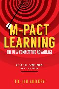 M-Pact Learning: The New Competitive Advantage