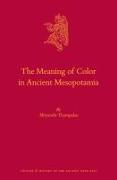 The Meaning of Color in Ancient Mesopotamia