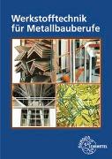 Werkstofftechnik für Metallbauberufe