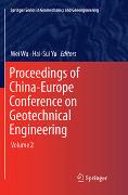 Proceedings of China-Europe Conference on Geotechnical Engineering