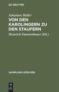Von den Karolingern zu den Staufern