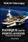 Panique sur le Porte-avions